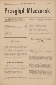Przegląd Mleczarski. R.5, nr 5/6 (22 września 1900)