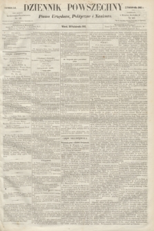 Dziennik Powszechny : Pismo Urzędowe, Polityczne i Naukowe. 1862, nr 243 (28 października)