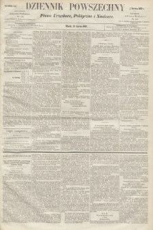 Dziennik Powszechny : Pismo Urzędowe, Polityczne i Naukowe. 1863, nr 133 [i.e.134] (16 czerwca)