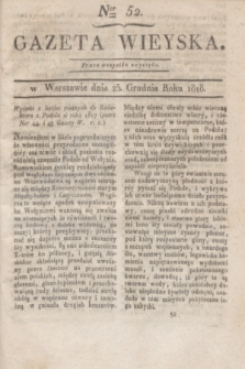 Gazeta Wieyska. [T.2], Ner 52 (25 grudnia 1818)