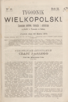 Tygodnik Wielkopolski : czasopismo naukowe, literackie i artystyczne. R.2, nr 13 (30 marca 1872) + dod.