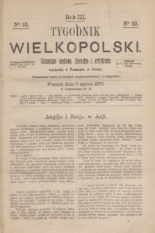 Tygodnik Wielkopolski : czasopismo naukowe, literackie i artystyczne. R.3, nr 10 (8 marca 1873)
