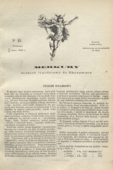 Merkury : dodatek tygodniowy do Ekonomisty. 1867, nr 25 (22 czerwca)