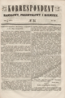 Korrespondent Handlowy, Przemysłowy i Rolniczy : wychodzi dwa razy na tydzień przy Gazecie Warszawskiéj. 1853, № 24 (26 marca)