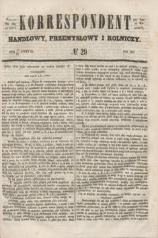 Korrespondent Handlowy, Przemysłowy i Rolniczy : wychodzi dwa razy na tydzień przy Gazecie Warszawskiéj. 1853, № 29 (14 kwietnia)