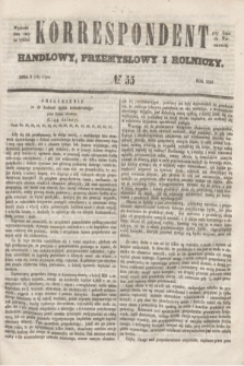 Korrespondent Handlowy, Przemysłowy i Rolniczy : wychodzi dwa razy na tydzień przy Gazecie Warszawskiéj. 1853, № 55 (14 lipca)