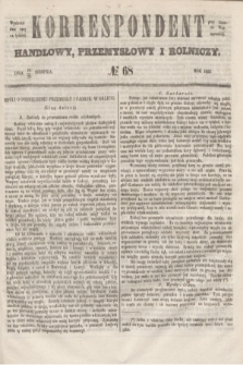 Korrespondent Handlowy, Przemysłowy i Rolniczy : wychodzi dwa razy na tydzień przy Gazecie Warszawskiéj. 1853, № 68 (28 sierpnia)