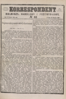 Korrespondent Rolniczy, Handlowy i Przemysłowy : wychodzi jako pismo dodatkowe przy Gazecie Warszawskiej. 1880, № 33 (12 sierpnia)