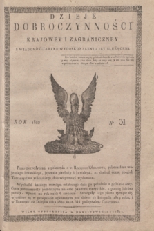 Dzieje Dobroczynności Krajowey i Zagraniczney. [R.3], No 31 (lipiec 1822)