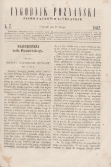 Tygodnik Poznański : pismo naukowo-literackie. [R.1], nr 7 (14 lutego 1862)