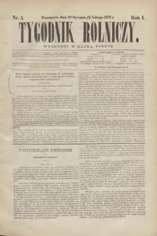 Tygodnik Rolniczy. R.1, nr 5 (3 lutego 1872)