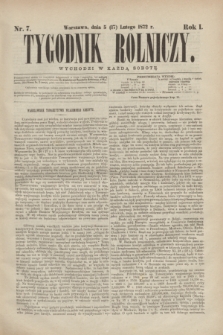 Tygodnik Rolniczy. R.1, nr 7 (17 lutego 1872)