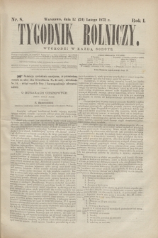 Tygodnik Rolniczy. R.1, nr 8 (24 lutego 1872)