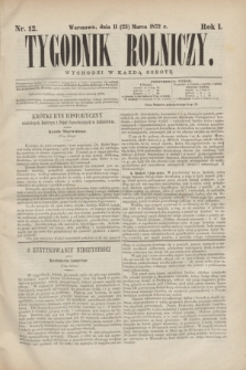 Tygodnik Rolniczy. R.1, nr 12 (23 marca 1872)