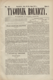 Tygodnik Rolniczy. R.1, nr 21 (25 maja 1872) + dod.