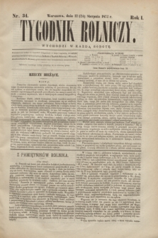 Tygodnik Rolniczy. R.1, nr 34 (24 sierpnia 1872)