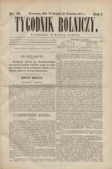 Tygodnik Rolniczy. R.1, nr 36 (7 września 1872) + dod.