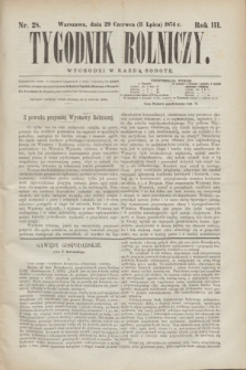 Tygodnik Rolniczy. R.3, nr 28 (11 lipca 1874)
