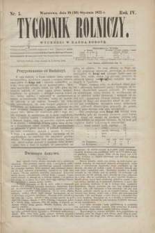 Tygodnik Rolniczy. R.4, nr 5 (30 stycznia 1875)