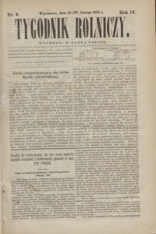 Tygodnik Rolniczy. R.4, nr 9 (27 lutego 1875)