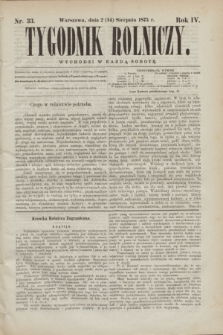 Tygodnik Rolniczy. R.4, nr 33 (14 sierpnia 1875)