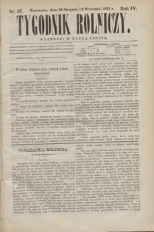 Tygodnik Rolniczy. R.4, nr 37 (11 września 1875)