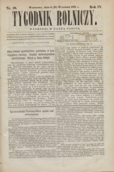 Tygodnik Rolniczy. R.4, nr 38 (18 września 1875)