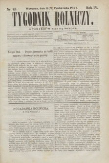 Tygodnik Rolniczy. R.4, nr 43 (23 października 1875)