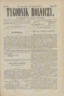 Tygodnik Rolniczy. R.4, nr 47 (20 listopada 1875)