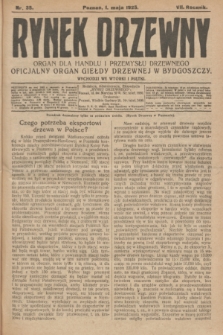 Rynek Drzewny : organ dla handlu i przemysłu drzewnego : oficjalny organ Giełdy Drzewnej w Bydgoszczy. R.7, nr 35 (1 maja 1925)