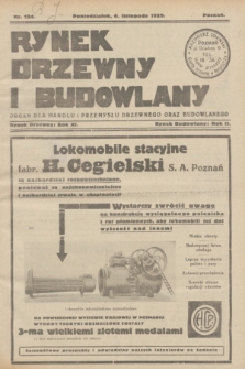 Rynek Drzewny i Budowlany : organ dla handlu i przemysłu drzewnego oraz budowlanego. R.11(2), nr 124 (4 listopada 1929)