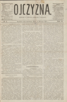 Ojczyzna : dziennik polityczny, literacki i naukowy. R.2, № 4 (11 stycznia 1865)