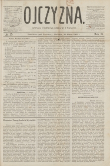 Ojczyzna : dziennik polityczny, literacki i naukowy. R.2, № 25 (26 marca 1865)