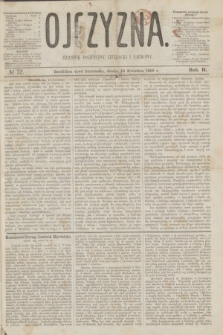 Ojczyzna : dziennik polityczny, literacki i naukowy. R.2, № 32 (19 kwietnia 1865)
