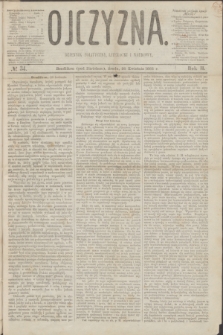 Ojczyzna : dziennik polityczny, literacki i naukowy. R.2, № 34 (26 kwietnia 1865)