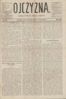 Ojczyzna : dziennik polityczny, literacki i naukowy. R.2, № 56 (12 lipca 1865)