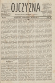 Ojczyzna : dziennik polityczny, literacki i naukowy. R.2, № 60 (26 lipca 1865)