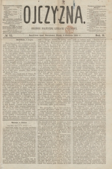 Ojczyzna : dziennik polityczny, literacki i naukowy. R.2, № 64 (9 sierpnia 1865)