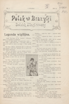 Polak w Brazylji : dodatek ilustrowany. 1905, nr 1 (7 stycznia)