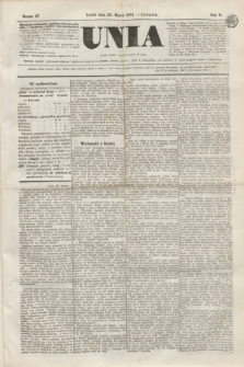 Unia. R.3, nr 67 (23 marca 1871)