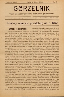 Gorzelnik : organ poświęcony polskiemu przemysłowi gorzelniczemu. R. 18, 1905, nr 5
