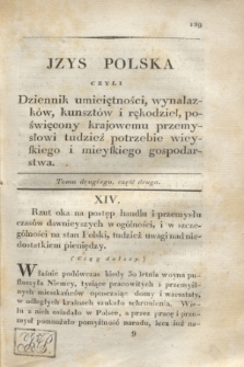 Jzys Polska czyli Dziennik umieiętności, wynalazków, kunsztów i rękodzieł, poświęcony kraiowemu przemysłowi, tudzież potrzebie wieyskiego i mieyskiego gospodarstwa. [R.1], T.2, część 2 (1820) + dod.