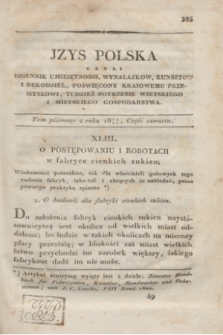 Izys Polska czyli Dziennik umieiętności, wynalazków, kunsztów i rękodzieł, poświęcony kraiowemu przemysłowi, tudzież potrzebie wieyskiego i mieyskiego gospodarstwa. T.1, część 4 (1823/1824) + dod.