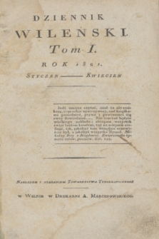 Dziennik Wileński. T.1, Materye Tomu Pierwszego (1821)