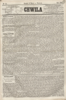 Chwila. 1864, Ner 54 (6 marca)