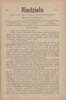 Niedziela : tygodnik dla rodzin chrześcijańskich. R.1, nr 13 (27 grudnia 1874)