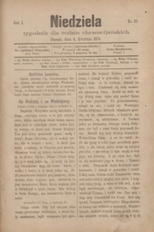 Niedziela : tygodnik dla rodzin chrześcijańskich. R.1, nr 27 (4 kwietnia 1875)