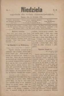 Niedziela : tygodnik dla rodzin chrześcijańskich. R.1, nr 28 (11 kwietnia 1875)