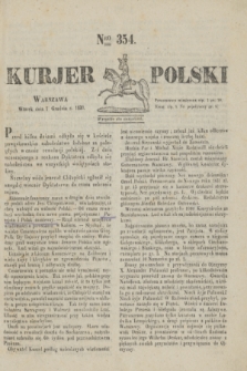 Kurjer Polski. 1830, Nro 354 (7 grudnia)