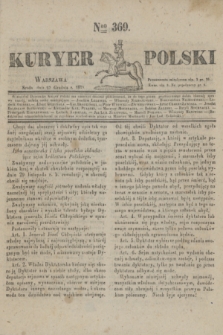 Kuryer Polski. 1830, Nro 369 (22 grudnia)